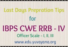 last some days preparation tips for IBPS RRB CWE 4 : Officer Scale 1, 2 n 3 last some days preparation tips for IBPS RRB CWE 4